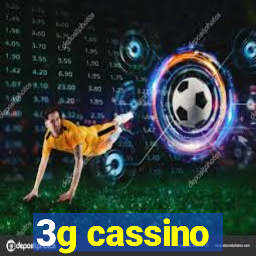 3g cassino